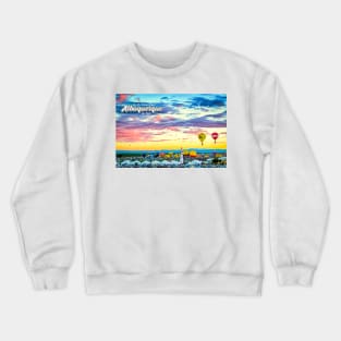 Albuquerque Hot Air Balloon Fiesta Crewneck Sweatshirt